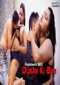 Dusre Ki Biwi (2024) BindasTimes Short Film Uncensored