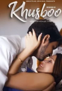 Khusboo (2024) UncutPlus Season 1 Episode 1