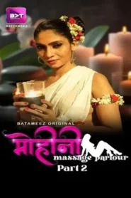 Mohini Massage Parlour (2024) Battameez Season 1 Episode 3