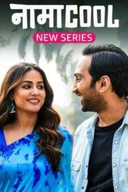 Namacool (2024) Hindi Season 1 Complete Episode