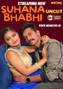 Suhana Bhabhi (2024) NeonX Short Film