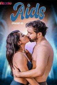 Aids (2024) Addatv Season 1 Episode 3